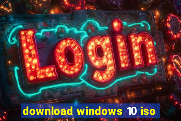 download windows 10 iso